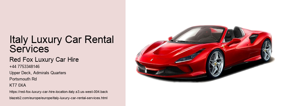 Italy Luxury Car Rental Services