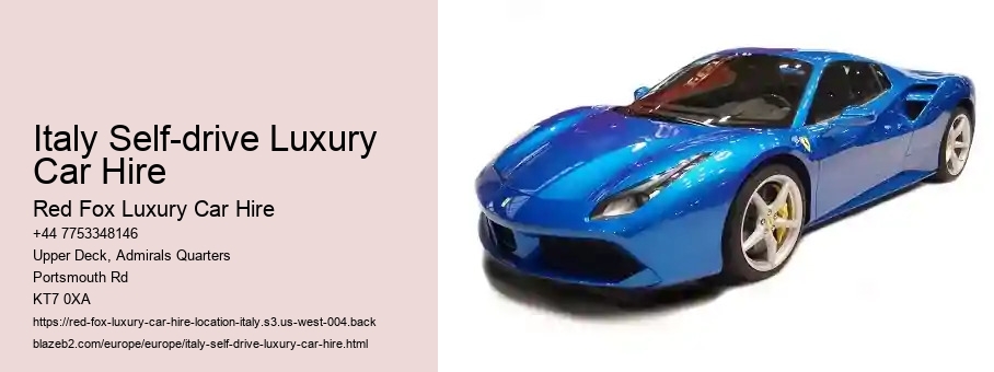 Italy Self-drive Luxury Car Hire